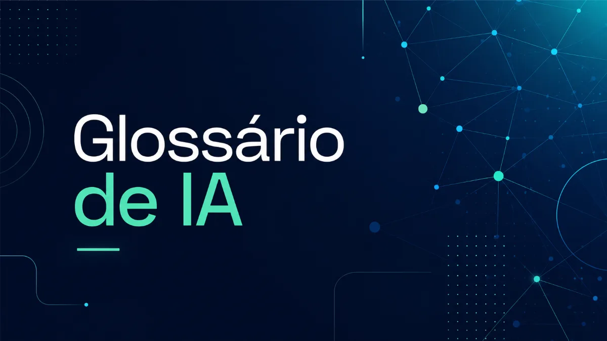 Capa do artigo: Glossário de IA para Executivos: O Guia Definitivo para PMEs